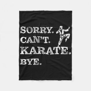Couverture Polaire Désolé Can't Karate Bye - Funny Martial Arts Noir