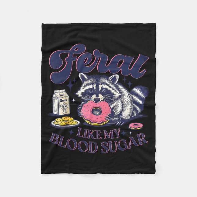 Couverture Polaire Diabetes Awareness Racoon Feral Like My Blood Suga (Devant)