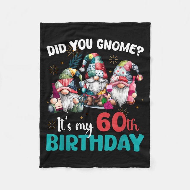 Couverture Polaire Did You Gnome Its My 60th Birthday 60 Year Old Gno (Devant)