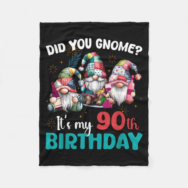 Couverture Polaire Did You Gnome Its My 90th Birthday 90 Year Old Gno (Devant)