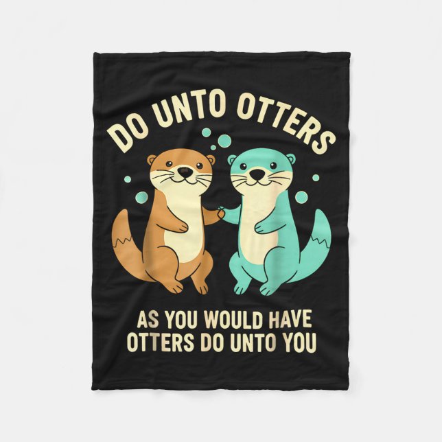 Couverture Polaire Do Unto Otters Playful Otter Pun Girls Kids Birthd (Devant)