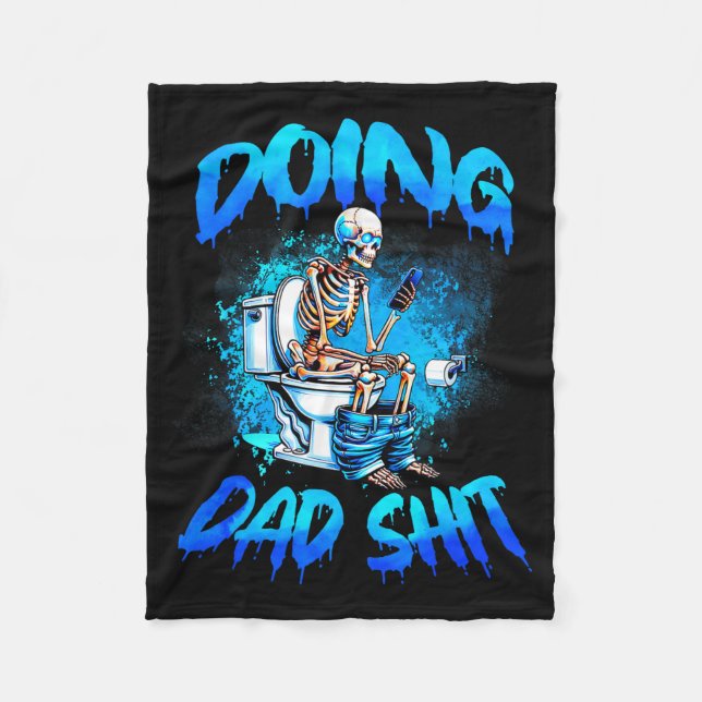 Couverture Polaire Doing Dad Skeleton Toilet Fathers Day Funny Dad  (Devant)