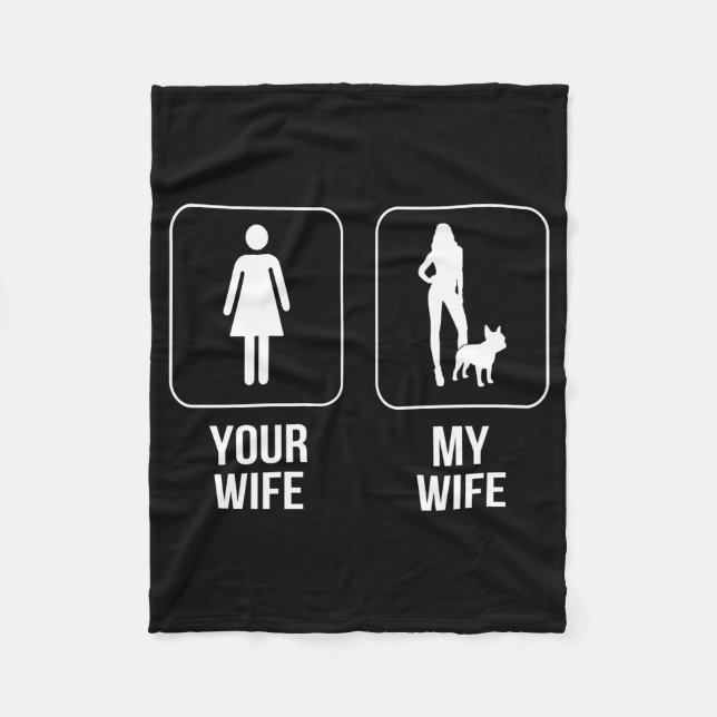 Couverture Polaire Don de chien | Votre Femme - My Wife French Bulldo (Devant)