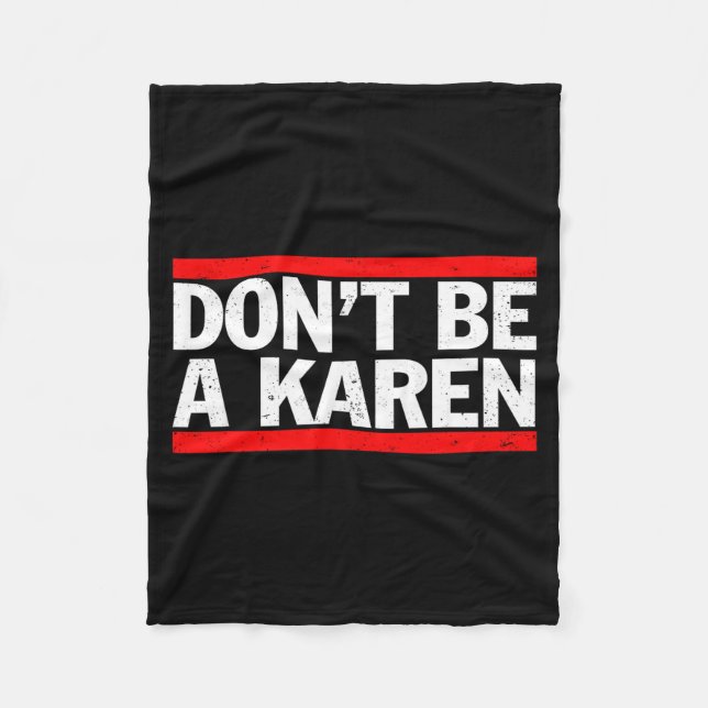 Couverture Polaire Don’t Be A Karen Meme Gift  (Devant)