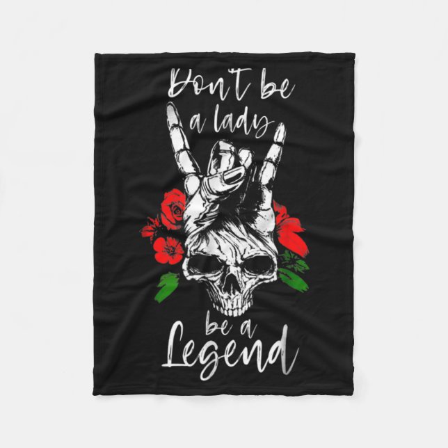 Couverture Polaire Dont Be A Lady Be A Legend Skull Floral Womens Fl  (Devant)