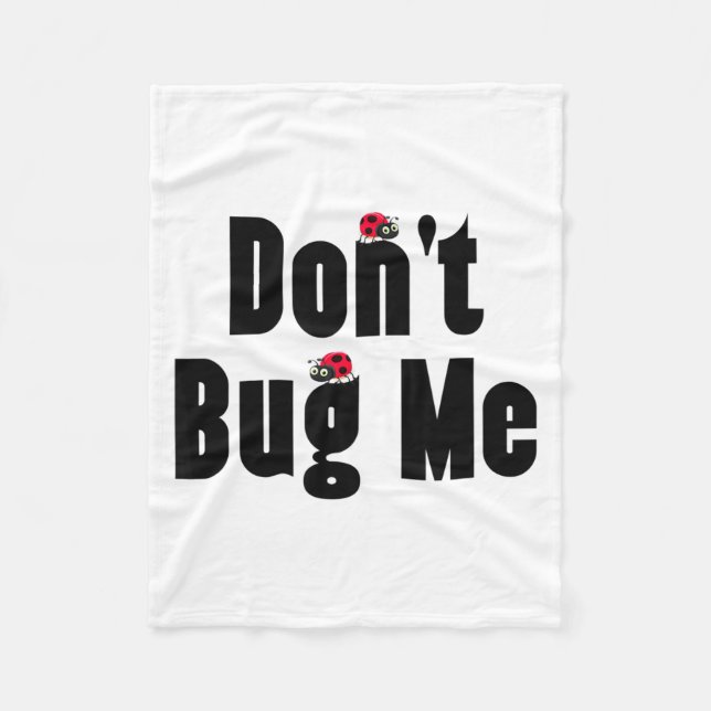 Couverture Polaire Don't Bug Me - Funny Ladybug Family Insect  (Devant)