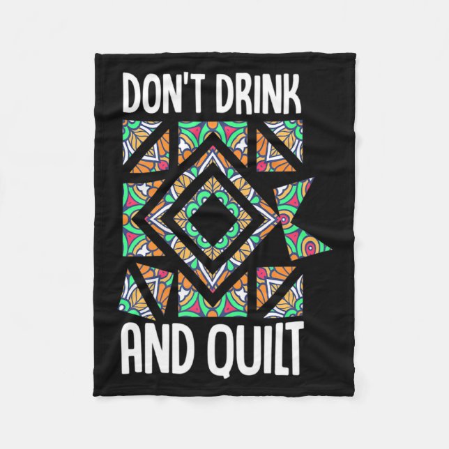 Couverture Polaire Dont Drink And Quilt Quilting Knitting Sewing Cro  (Devant)