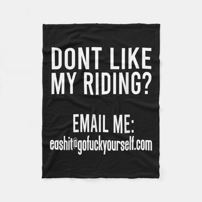 Couverture Polaire Dont Like My Riding Email Me Ea@goforyourself.com  (Devant)