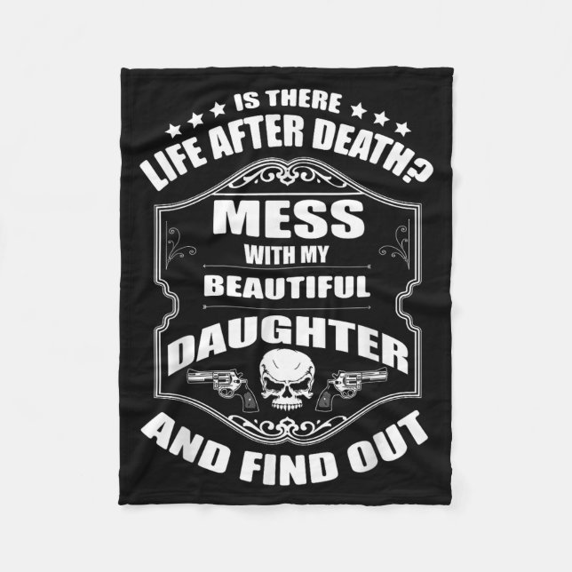 Couverture Polaire Don't Mess With My Pretty Daughter Shirt Father's  (Devant)