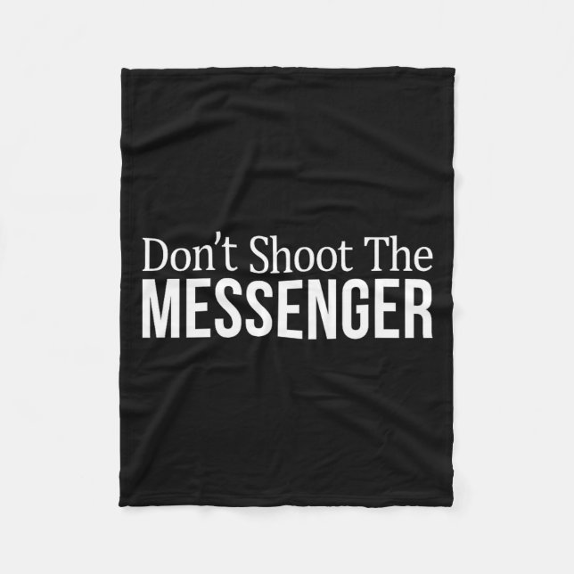 Couverture Polaire Don't Shoot The Messenger -  (Devant)