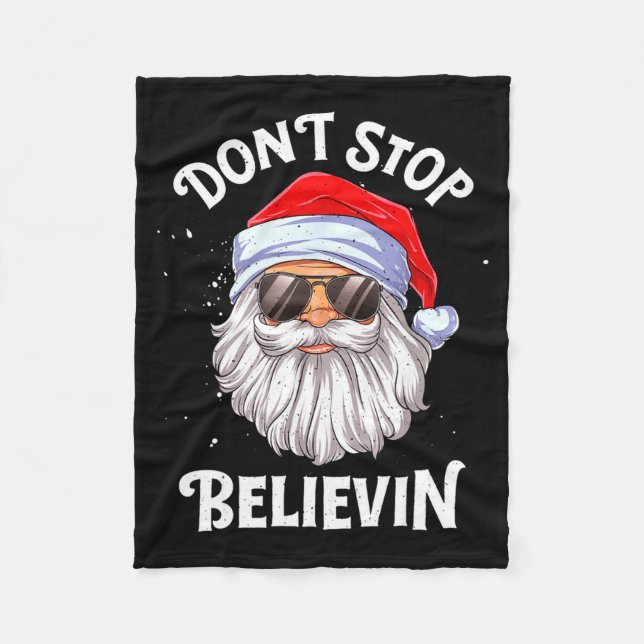Couverture Polaire Dont Stop Believin Santa Funny Christmas Boys Kid  (Devant)