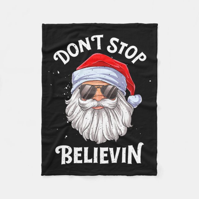 Couverture Polaire Dont Stop Believin Santa Funny Christmas Boys Kid  (Devant)