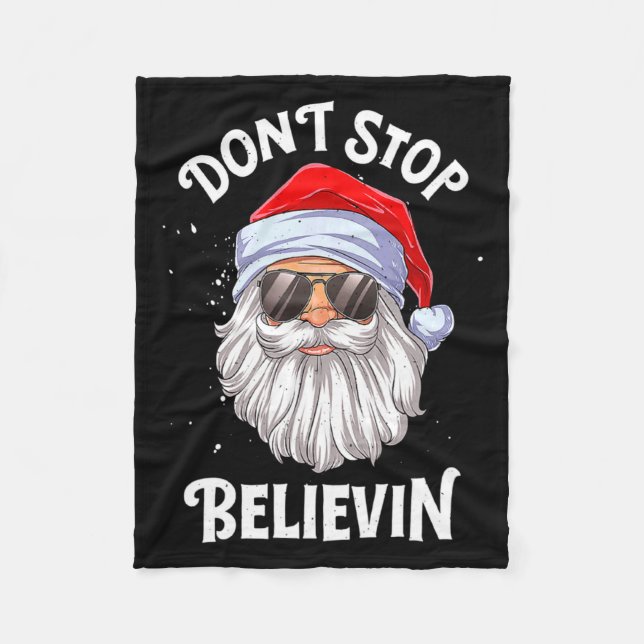 Couverture Polaire Dont Stop Believin Santa Funny Christmas Boys Kid  (Devant)