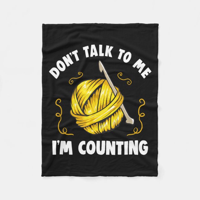 Couverture Polaire Don't Talk To Me I'm Counting _ Funny Knitting Cro (Devant)