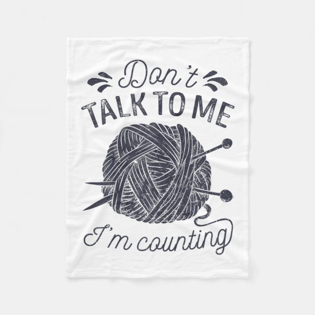 Couverture Polaire Don't Talk To Me I'm Counting Knitting Lover Knitt (Devant)