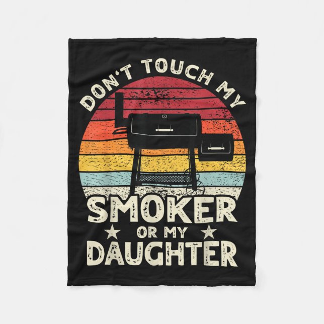 Couverture Polaire Don't Touch My Smoker Or My Daughter Retro Bbq Gri (Devant)