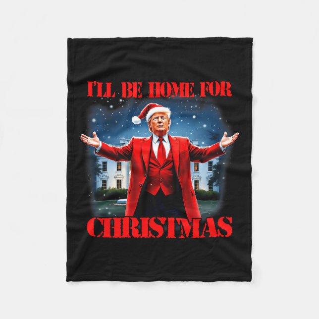 Couverture Polaire Drôle Pyjamas Trump Xmas Je serai à la maison pour (Devant)