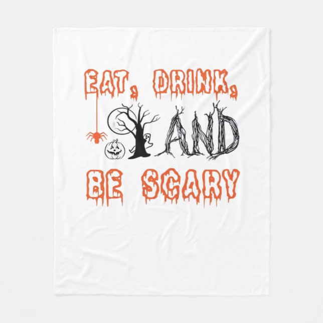 Couverture Polaire Eat Drink And Be Scary Minimal Quote (Devant)