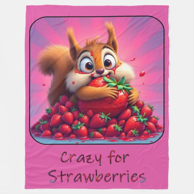 Couverture Polaire Écureuil duveteux « Fou de fraises », drôle   (Devant)