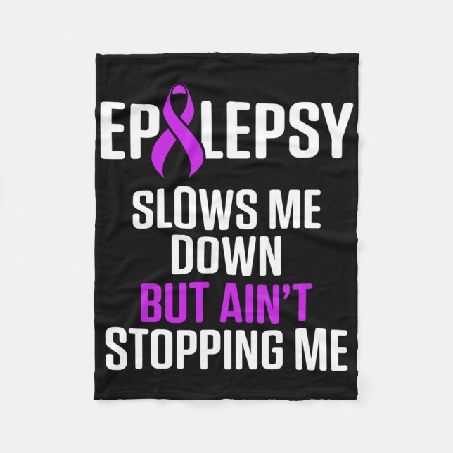 Couverture Polaire Epilepsy Awareness Slows Me Epileptic Warrior Surv (Devant)