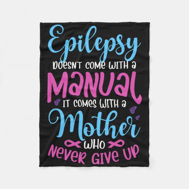 Couverture Polaire Epilepsy Doesn't Come With A Manual It Epilepsy Wa (Devant)