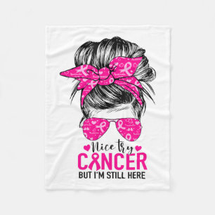 Couverture Polaire Essayez le cancer Mais je suis toujours là Décerné
