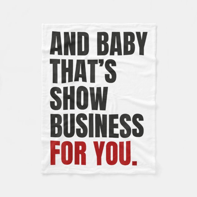 Couverture Polaire Et Baby That’s Show Business For You (Devant)