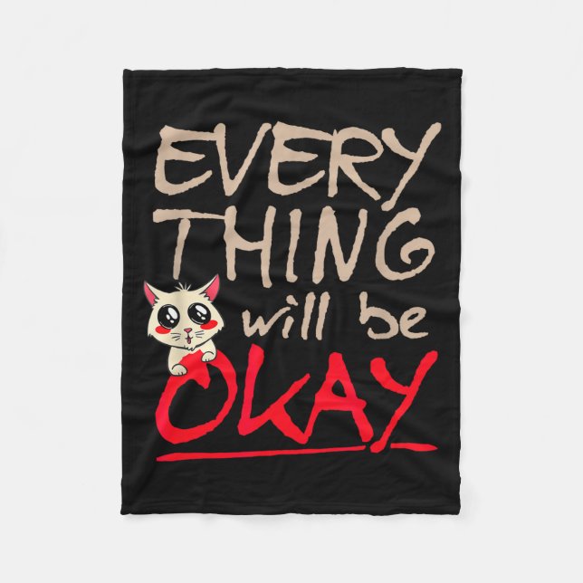 Couverture Polaire Everything Will Be Ok Funny Cat Motivational Sayin (Devant)