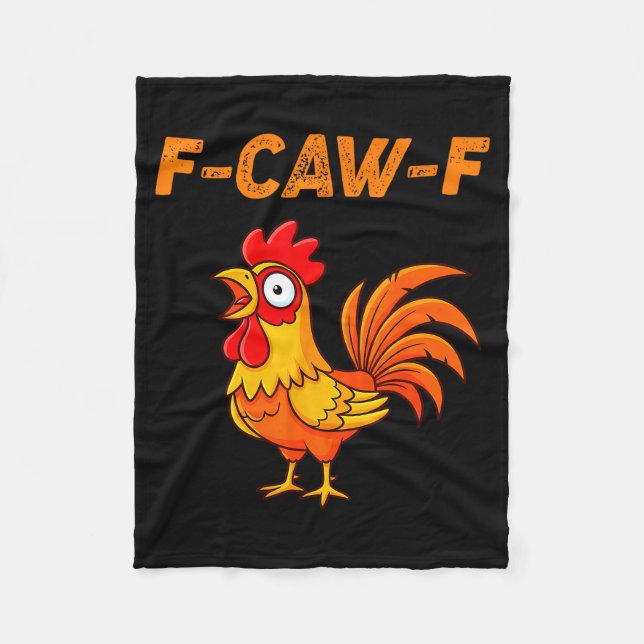 Couverture Polaire F-caw-f Funny Chicken Humor Quote Rooster Meme  (Devant)