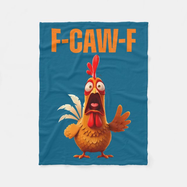 Couverture Polaire F-caw-f Funny Chicken Humor Quote Rooster Meme  (Devant)