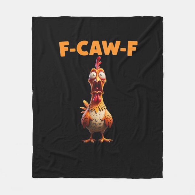 Couverture Polaire F-Caw-F Funny Chicken Saying Rooster Meme Sarcasti (Devant)