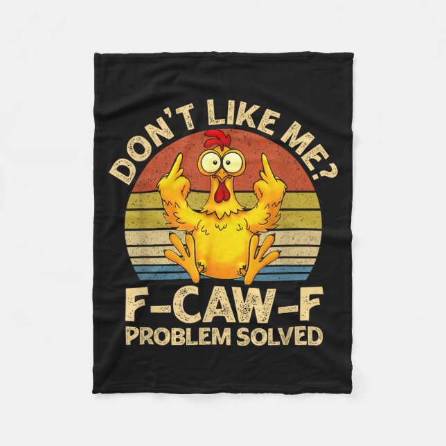 Couverture Polaire F-caw-f Humor Angry Chicken Dont Like Me Problem S (Devant)