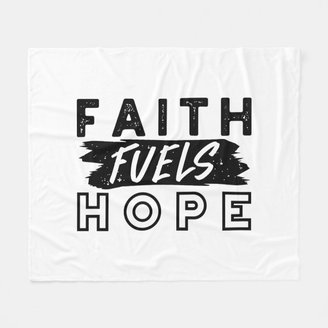 Couverture Polaire Faith Fuels Hope Quote – Uplifting Christian Art (Devant (Horizontal))