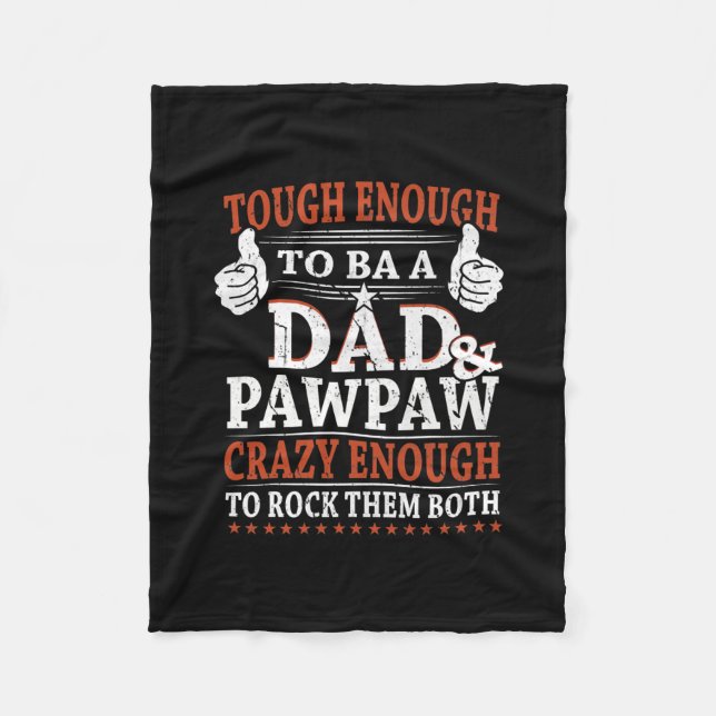 Couverture Polaire Famille 365 Tough Pour Être Papa Pawpaw Crazy To R (Devant)
