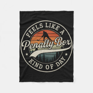 Couverture Polaire Feels Like A Penalty Box Kind Of Day Funny Hockey 