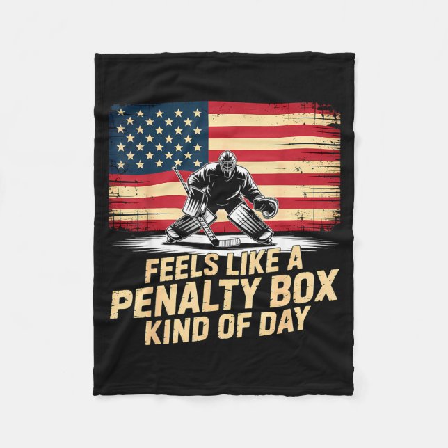Couverture Polaire Feels Like A Penalty Box Kind Of Day Funny Hockey  (Devant)