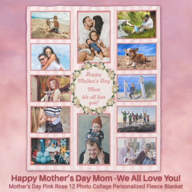 Couverture Polaire Fête des mères Rose Rose Photo Collage de la photo (Happy Mother’s Day Mom We All Love You! Pink Roses 12 Photo Collage Personalized Fleece Blanket)