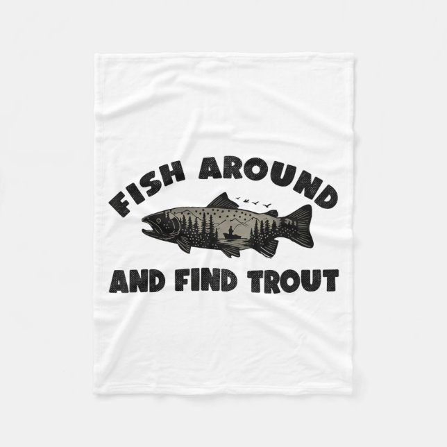 Couverture Polaire Fish Around Find Trout, Funny Fisherman Fishing Jo (Devant)
