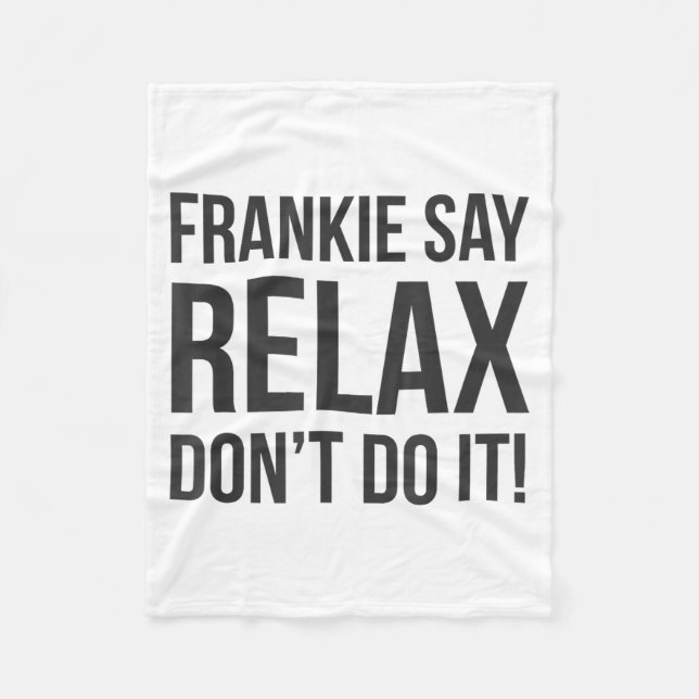 Couverture Polaire Frankie dit Relax Ne le fais pas  (Devant)