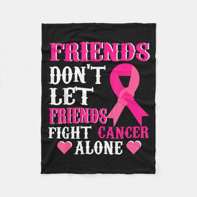 Couverture Polaire Friends Don't Fight Alone Breast Cancer Awareness  (Devant)