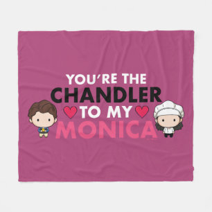 Couverture Polaire FRIENDS™   Vous êtes le Chandler de ma Monica