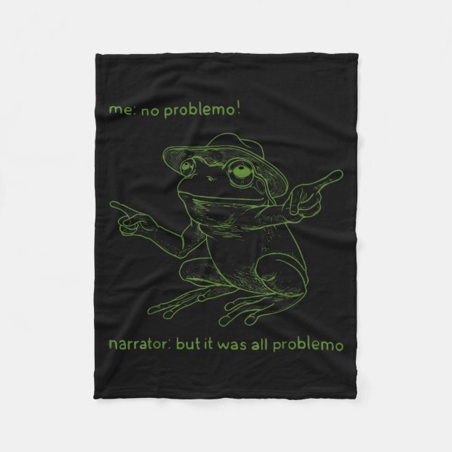Couverture Polaire Frog Me No Problemo Narrator But It Was All Proble (Devant)
