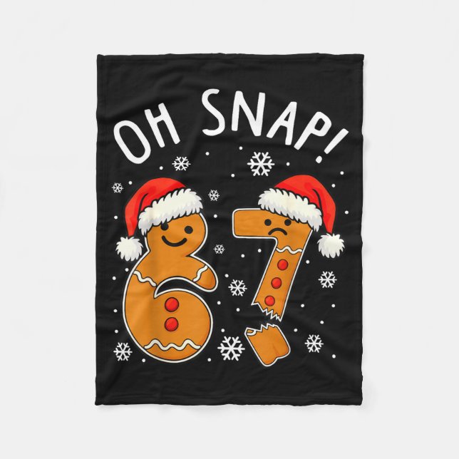 Couverture Polaire Funny 67 Christmas Oh Snap Gingerbread Man 6 7 Mem (Devant)