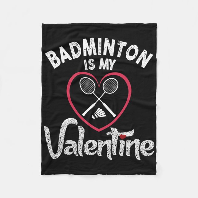 Couverture Polaire Funny Badminton Est Mon Valentine Coach Joueur Fan (Devant)