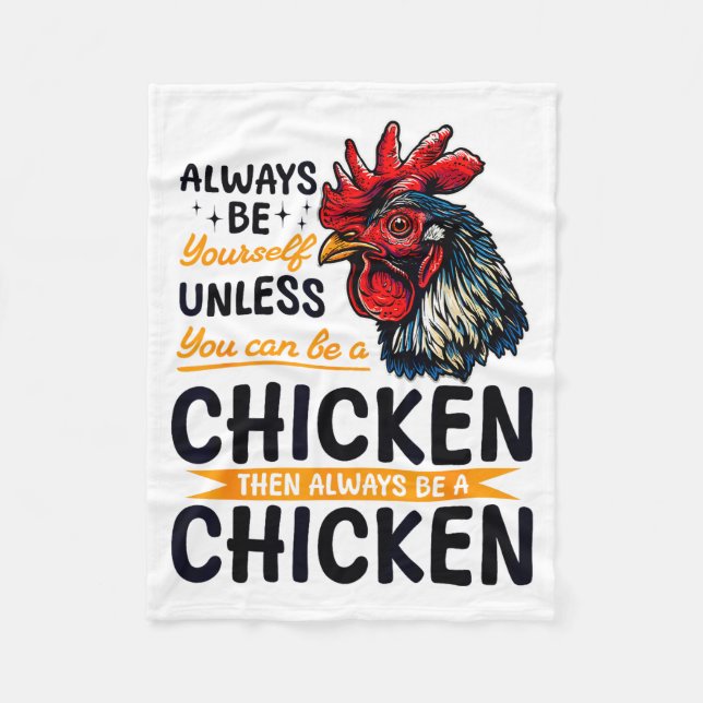 Couverture Polaire Funny Chicken Farm Animal Always Be Yourself Unles (Devant)