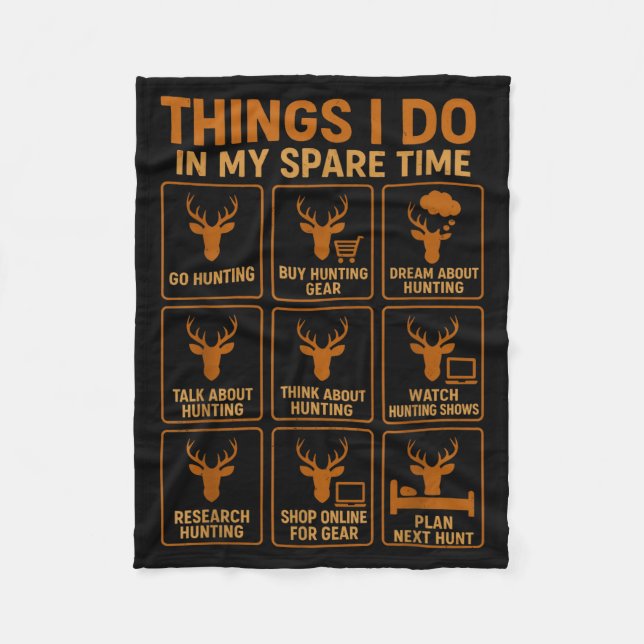 Couverture Polaire Funny Deer Hunter Things I Do Hunting In My Spare  (Devant)