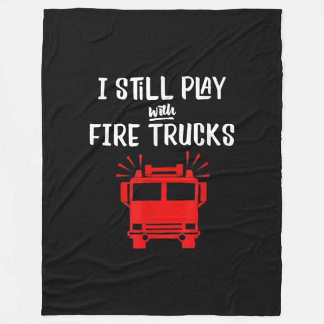 Couverture Polaire Funny Firefighter | Je Joue Toujours Avec Des Cami (Devant)