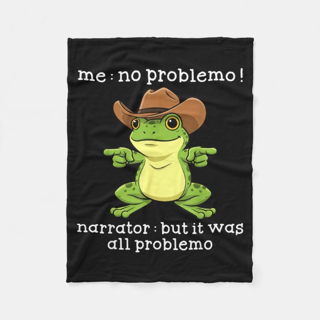 Couverture Polaire Funny Frog Me No Problemo Narrator But It Was All  (Devant)