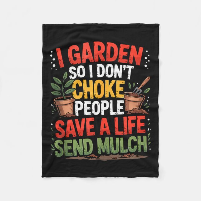 Couverture Polaire Funny Gardening Humor – I Garden So I Don’t Choke  (Devant)