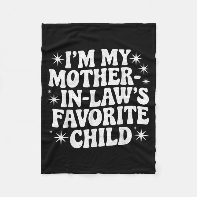 Couverture Polaire Funny I'm My Mother In Law's Favorite Child Christ (Devant)
